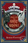 Škola dobra a zla: Příručka pro Navěky a Nikdyvíce - kniha z kategorie Fantasy