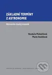 Základní termíny z astronomie (Německo-český slovník) - kniha z kategorie Přírodní vědy a technika