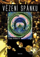 Vězení spánku - Tim Pratt - kniha z kategorie Sci-fi