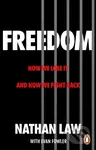 Freedom (How we lose it and how we fight back) - Nathan Law, Evan Fowler - kniha z kategorie Odborné a naučné
