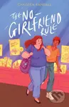 The No-Girlfriend Rule - Christen Randall - kniha z kategorie Beletrie pro děti