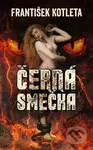 Černá smečka - František Kotleta - kniha z kategorie Fantasy