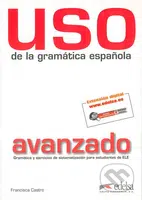 Uso de la gramática espaňola (Nivel avanzado Livre + CD) - kniha z kategorie Jazykové učebnice a slovníky