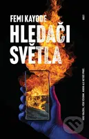 Hledači světla - Femi Kayode - kniha z kategorie Detektivky, thrillery a horory