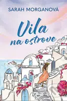 Vila na ostrove - Sarah Morgan - kniha z kategorie Romantická
