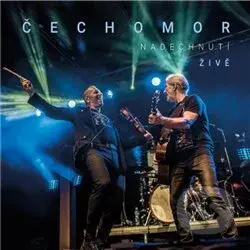 Nadechnutí. Živě - Čechomor