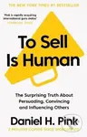 To Sell is Human (The Surprising Truth About Persuading, Convincing, and Influencing Others) - kniha z kategorie Odborné a naučné
