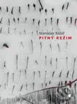 Pitný režim - Stanislav Kolář - kniha z kategorie Poezie