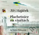 Plachetnice na vinětách - Jiří Hájíček - audiokniha z kategorie Společenská beletrie