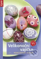 Velikonoční vajíčko (Různé způsoby zdobení) - kniha z kategorie Omalovánky, vystřihovánky, papír