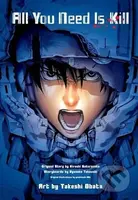 All You Need is Kill (Manga) - Ryosuke Takeuchi, Yoshitoshi Abe, Takeshi Obata (ilustrátor) - kniha z kategorie Komiksy