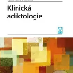 Klinická adiktologie - Kamil Kalina a kolektiv - kniha z kategorie Psychologie