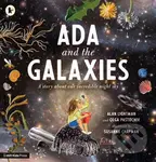 Ada and the Galaxies - Alan Lightman, Olga Pastuchiv, Susanna Chapman (ilustrátor)