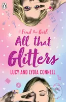 Find The Girl: All That Glitters - Lucy Connell - kniha z kategorie Beletrie pro děti