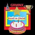 GRMNX – DISCO HOUSE - Veselí ze Závisti