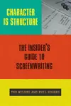Character is Structure - Phil Hughes MBE, Ted  Wilkes