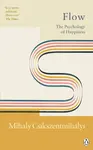 Flow - Mihaly Csikszentmihalyi