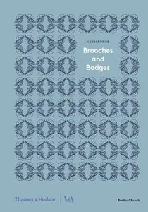 Brooches and Badges - Rachel Church