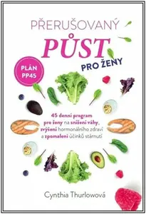 Přerušovaný půst pro ženy (poškozené) - Cynthia Thurlow
