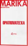 Opatrovateľka - Marika Budayová