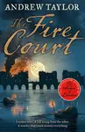 FIRE COURT_JAMES MARWOOD &2 PB - Andrew Taylor