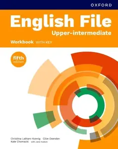 English File fifth edition: Upper-intermediate: Workbook with key