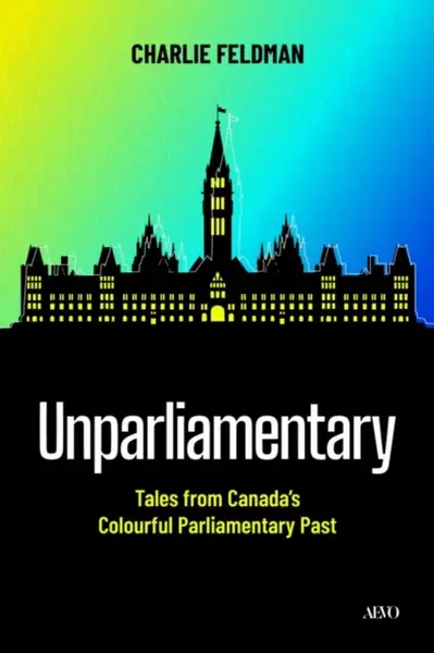 Unparliamentary - Charlie Feldman