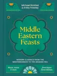Middle Eastern Feasts - Michael Rantissi, Kristy Frawley