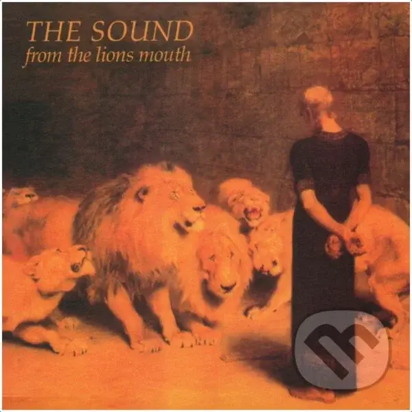 The Sound:  From The Lions Mouth