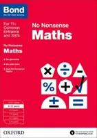 Bond: Maths: No Nonsense - Lindsay Sarah, Bond 11+