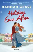 Holiday Ever After - Hannah Grace