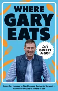 Where Gary Eats - Gary Eats
