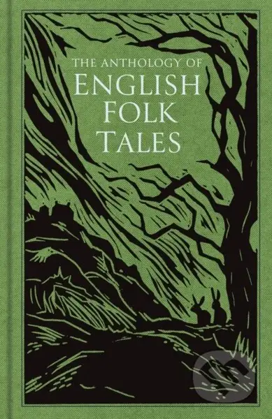 Anthology of English Folk Tales - Various - kniha z kategorie Mýty, pověsti a legendy