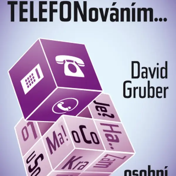 Jak ztrácet méně času telefonováním - David Gruber - e-kniha