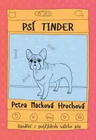 Psí tinder - Petra Macková Hrochová, Ing.
