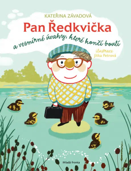 Pan Ředkvička a vesmírné úvahy, které končí boulí - Kateřina Závadová