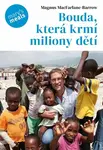 Bouda, která krmí milion dětí - Magnus MacFarlane-Barrow