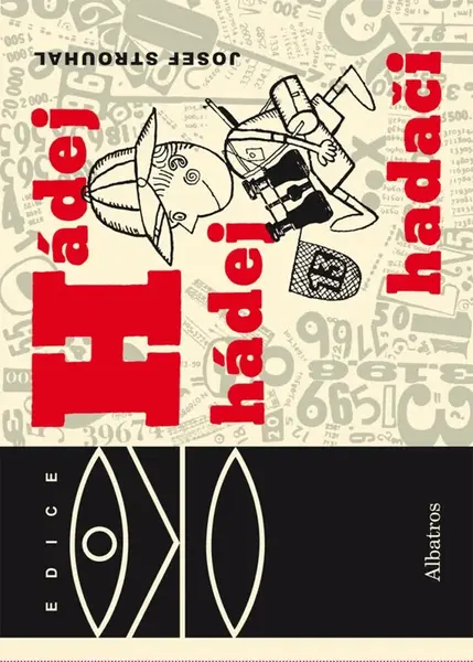 Hádej, hádej, hadači - Josef Strouhal