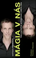 Mágia v nás - Mathias Fischedick