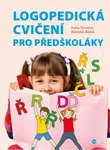 Logopedická cvičení pro předškoláky - Ivana Novotná - e-kniha