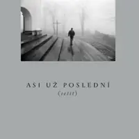 Asi už poslední (sešit) - Petr Mazanec