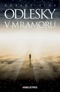 Odlesky v mramoru - Sine Robert