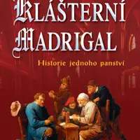 Klášterní madrigal - Vlastimil Vondruška - e-kniha