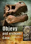 Objevy pod vrstvami času - Vladimír Socha