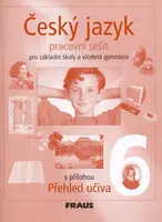 Český jazyk 6 pro ZŠ a víceletá gymnázia - Pracovní sešit