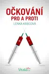 Očkování pro a proti - Lenka Krbcová - e-kniha
