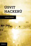 Úsvit hackerů - Lukáš Erben