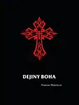 Dejiny Boha - Miroslav Pindiak - e-kniha