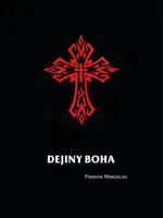Dejiny Boha - Miroslav Pindiak - e-kniha