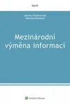 Mezinárodní výměna informací - Dombrowski Jaroslav, Buchtová Gabriela